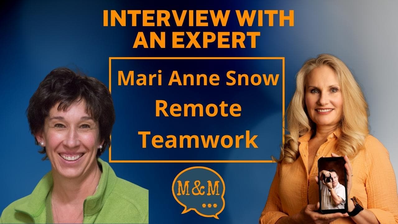 Leadership and Remote Teamwork with Mari Anne Snow of Remote Nation Institute