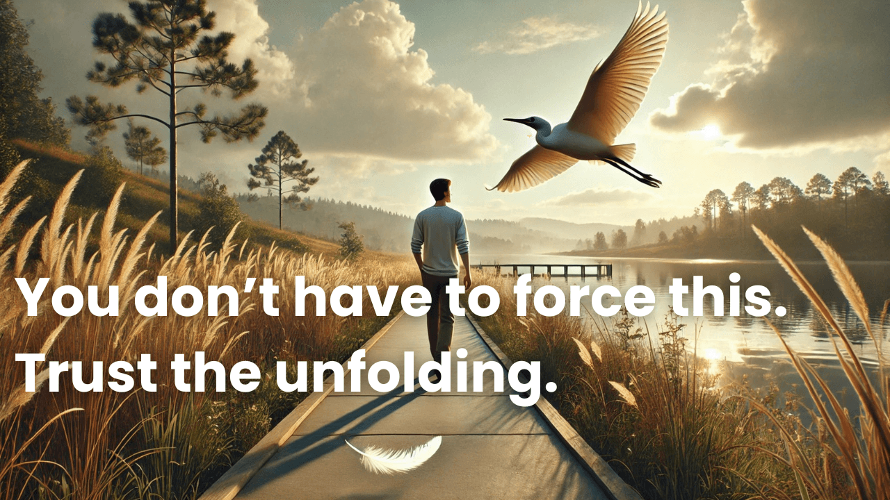 The Art of Allowing: Divine Timing, Non-Forcing, and the Intelligence of Ease